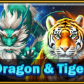 Dragon & Tiger